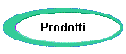 Prodotti